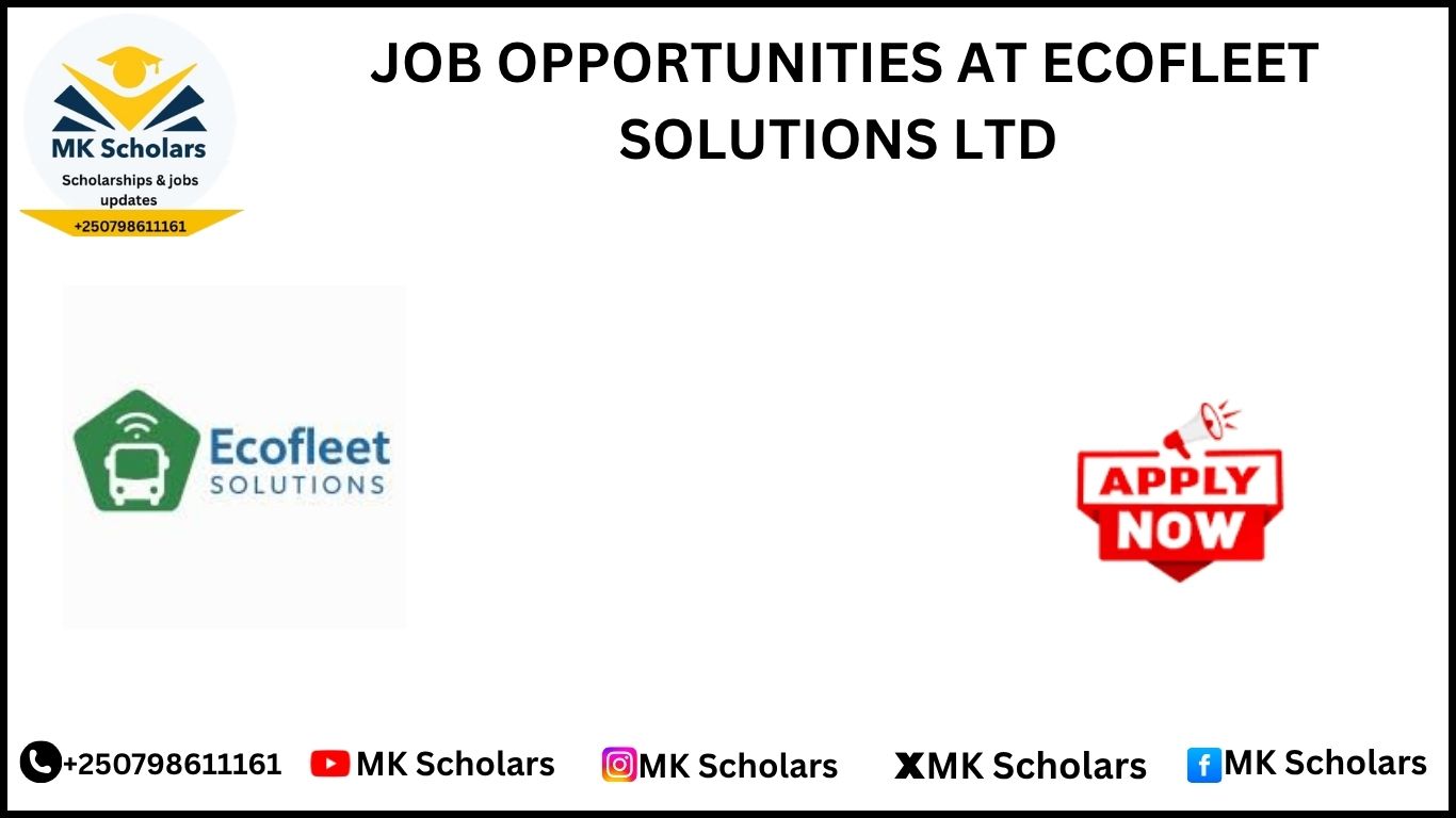 JOB OPPORTUNITIES AT ECOFLEET SOLUTIONS LTD 